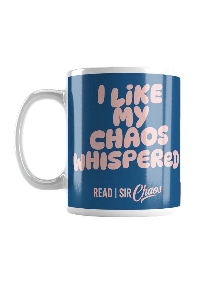 I Like My Chaos Whispered Mug product image (1)