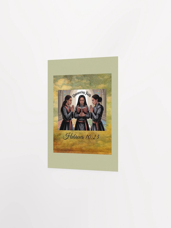 Unwavering Faith Christian Paper Matte Poster - Hebrew 10:23. product image (8)