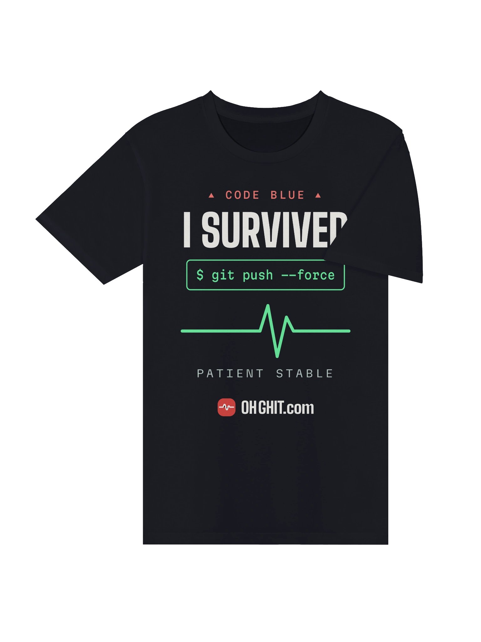 I Survived git push --force – Code Blue Developer Tee product image (4)