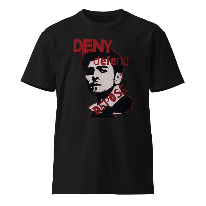 Deny Defend Depose Luigi Mangione T-Shirt Black product image (1)