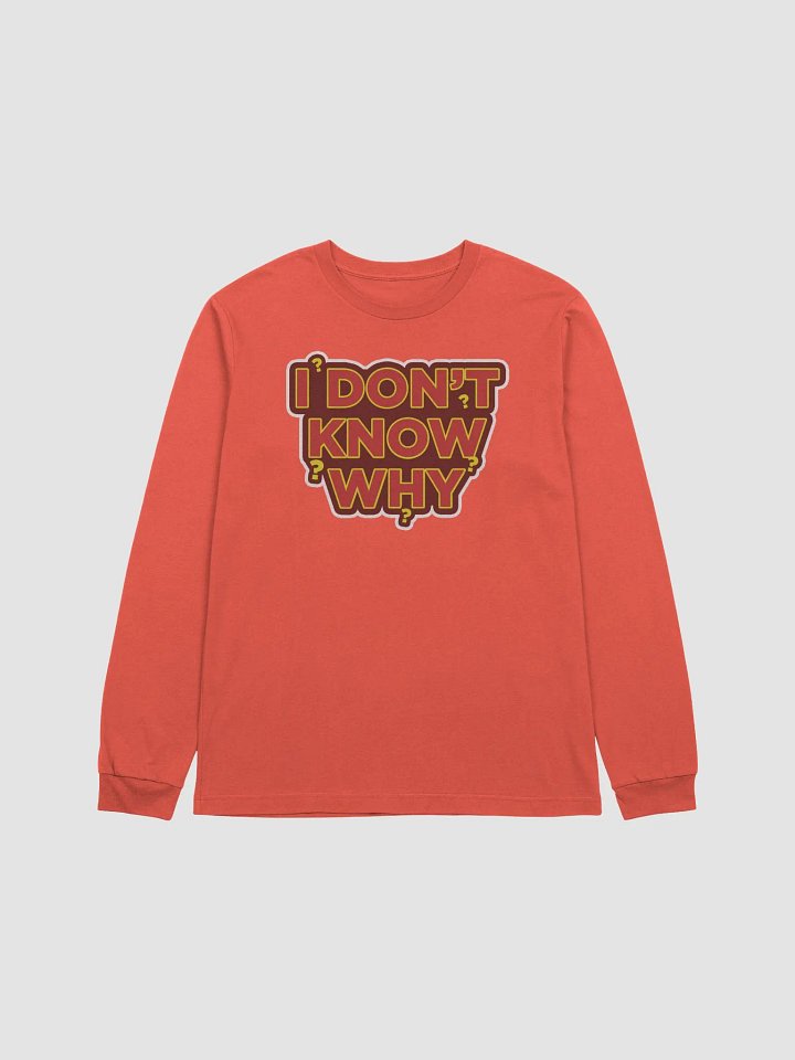 I DON'T KNOW WHY | YOU KNOW WHY product image (1)