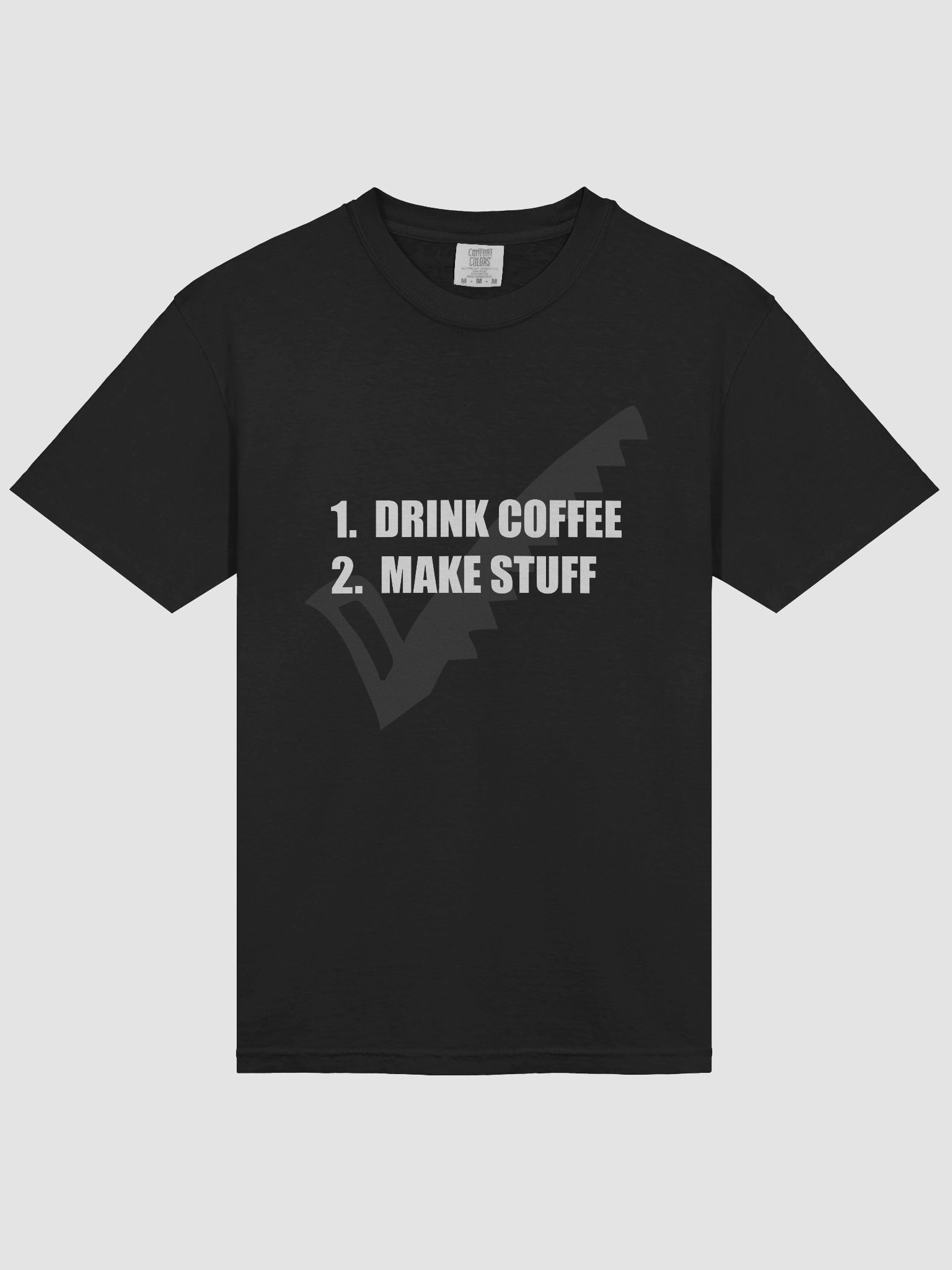 Drink Coffee Make Stuff T-shirt product image (3)