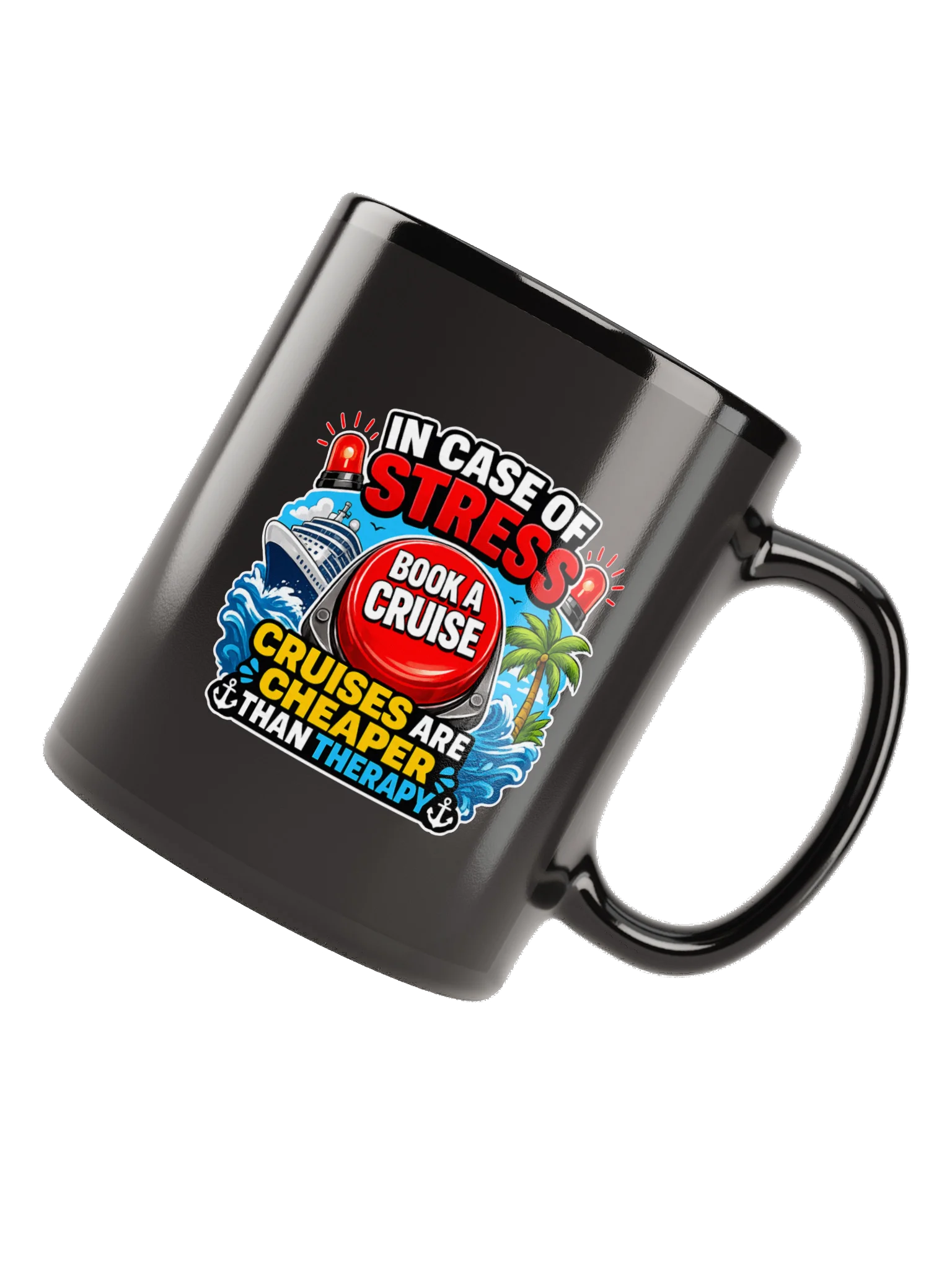 Cruises Are Cheaper Therapy Coffee Mug product image (6)