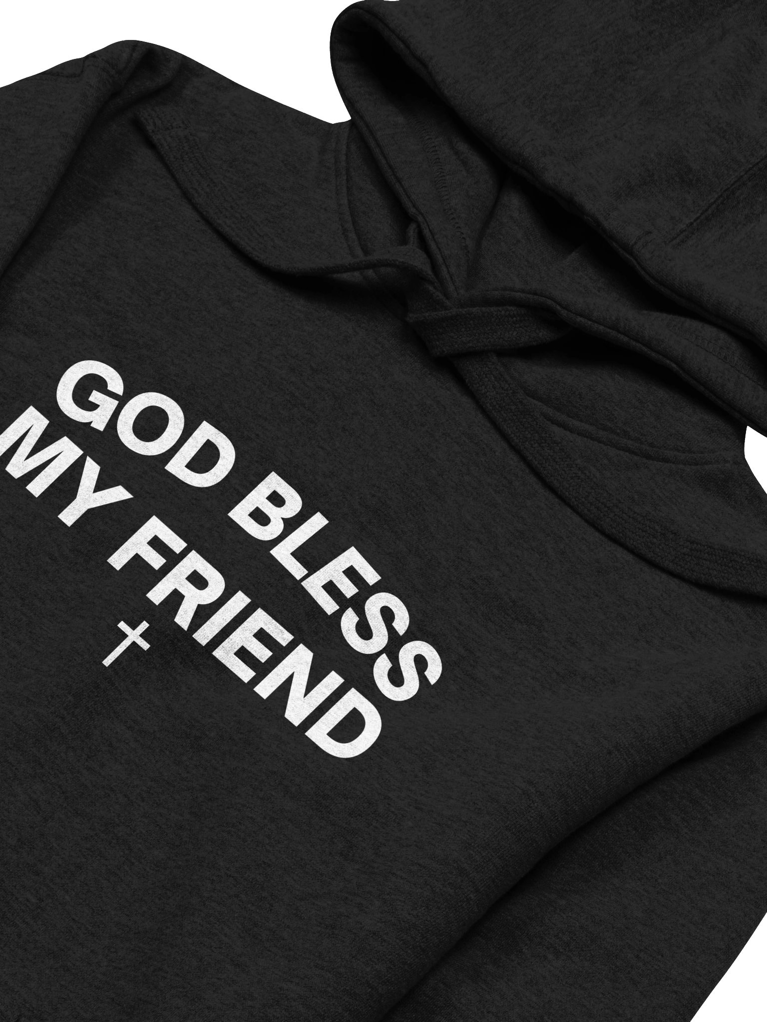 God Bless My Friend Hoodie product image (5)