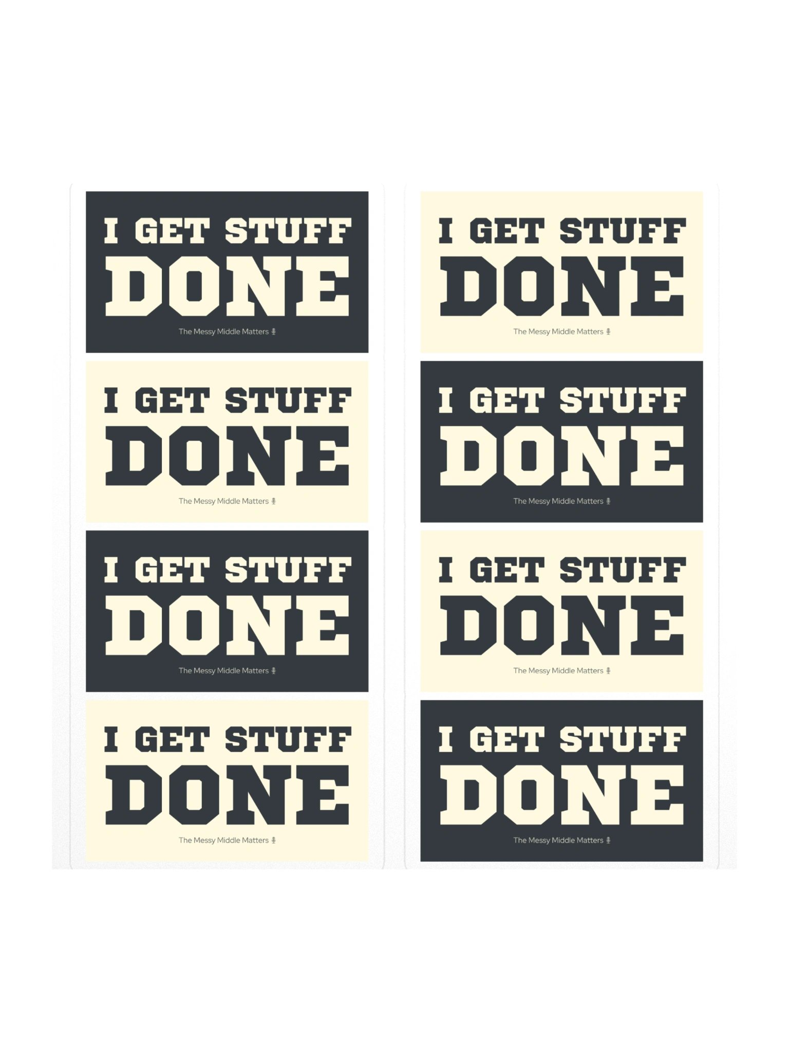 I Get Stuff Done — Smaller Sticker Sheet product image (1)