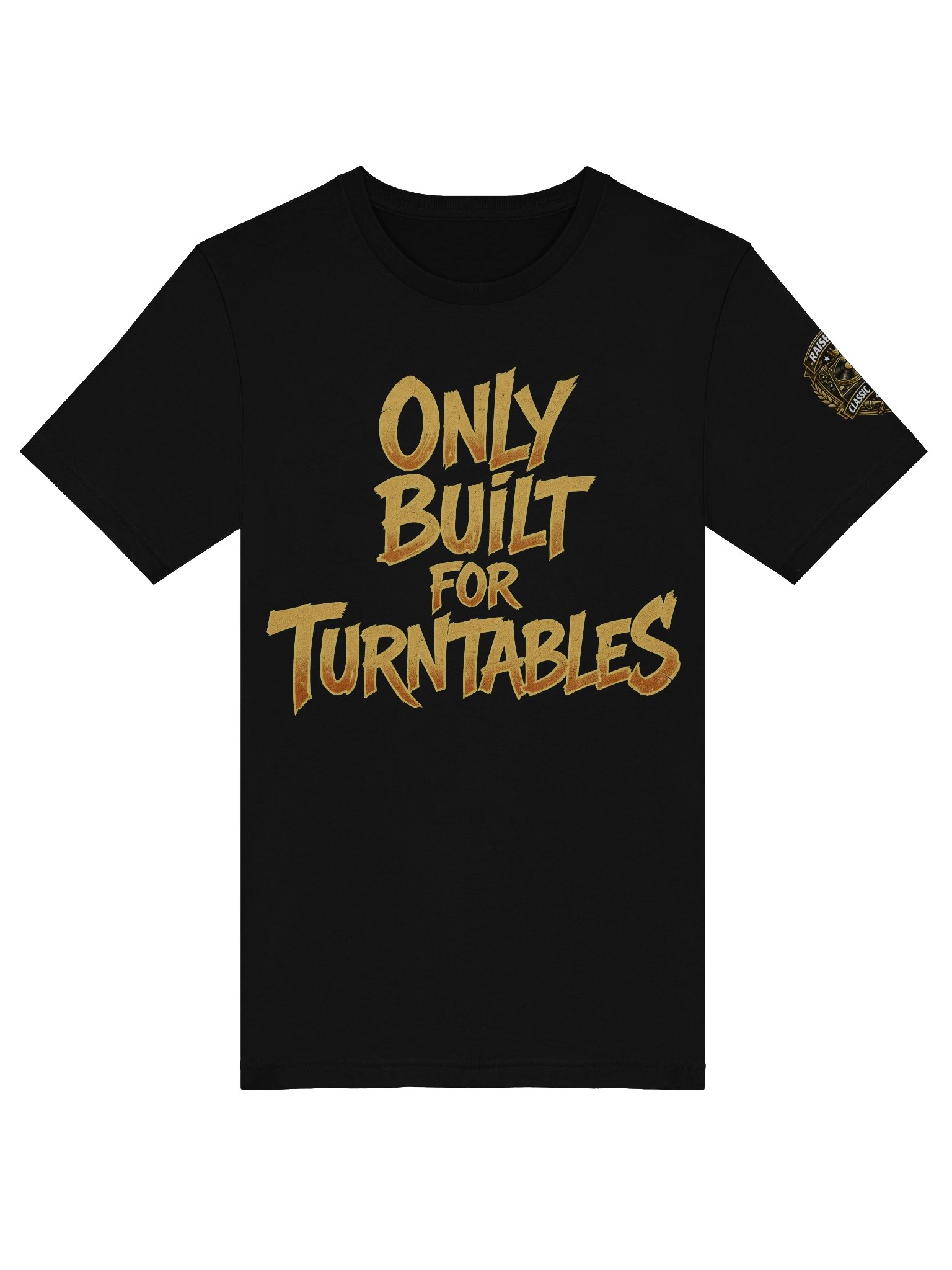 Only Built for Turntables T Shirt product image (5)