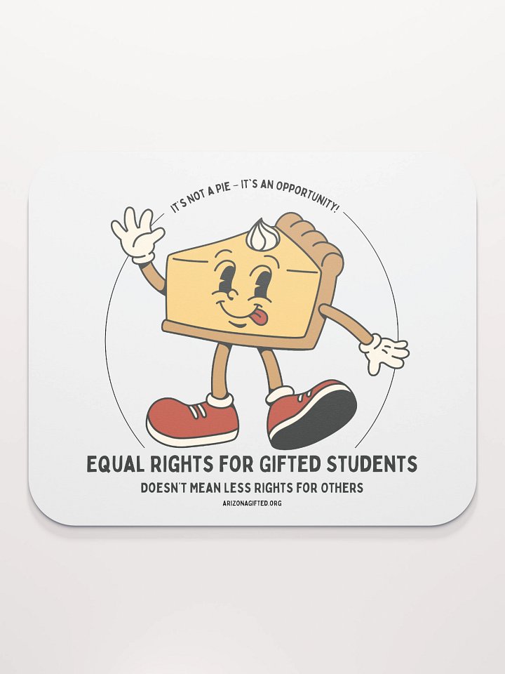 'Slice of the Pie' Advocacy Mousepad product image (2)