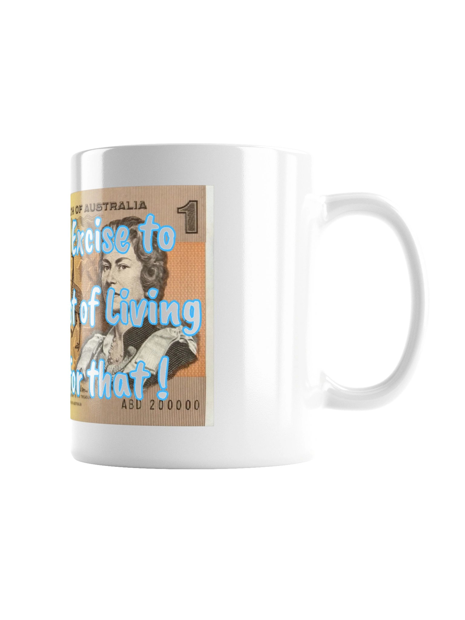 Abolish Fuel Excise Mug product image (5)