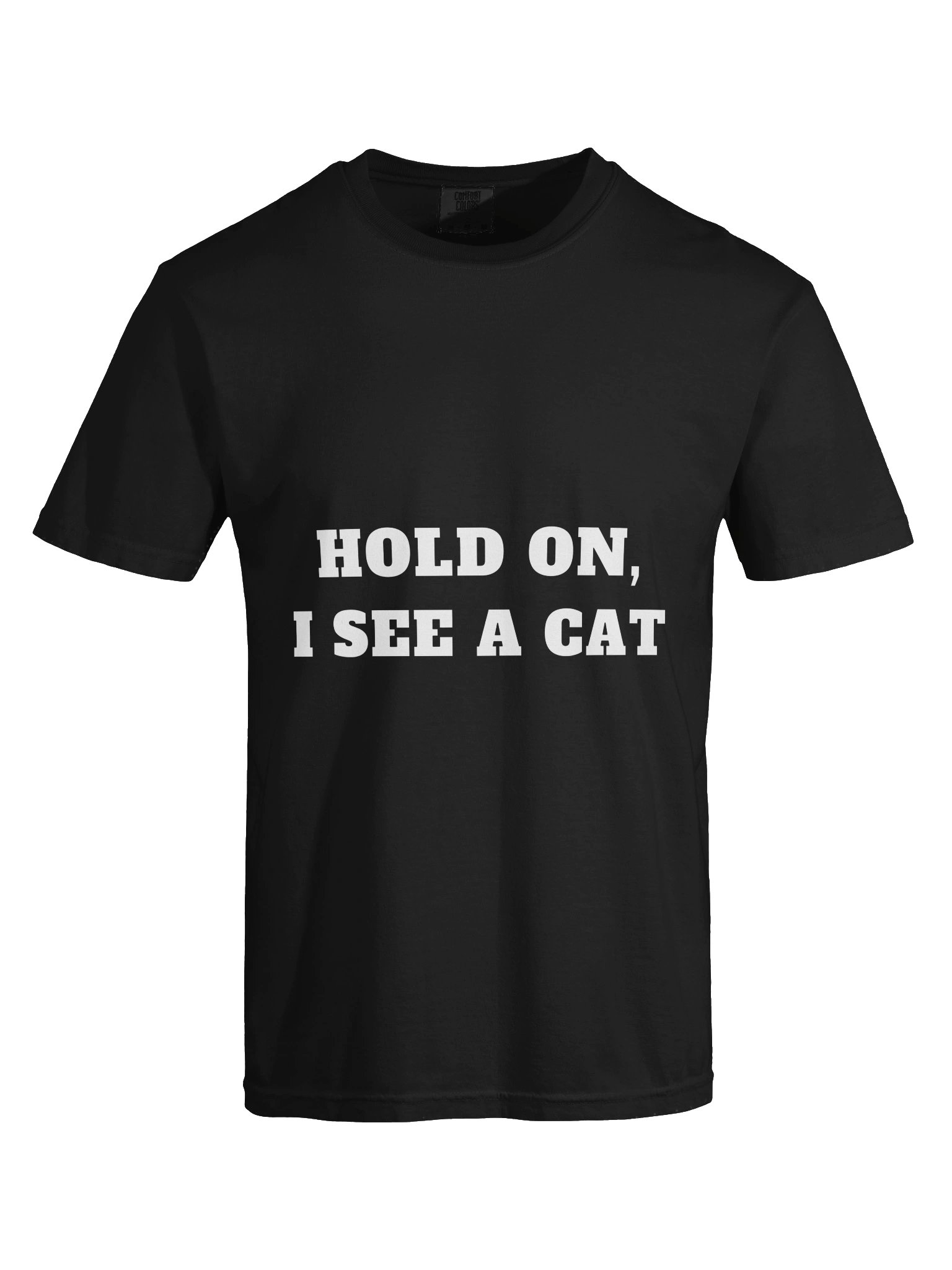 Hold On, I See a Cat Tee product image (27)