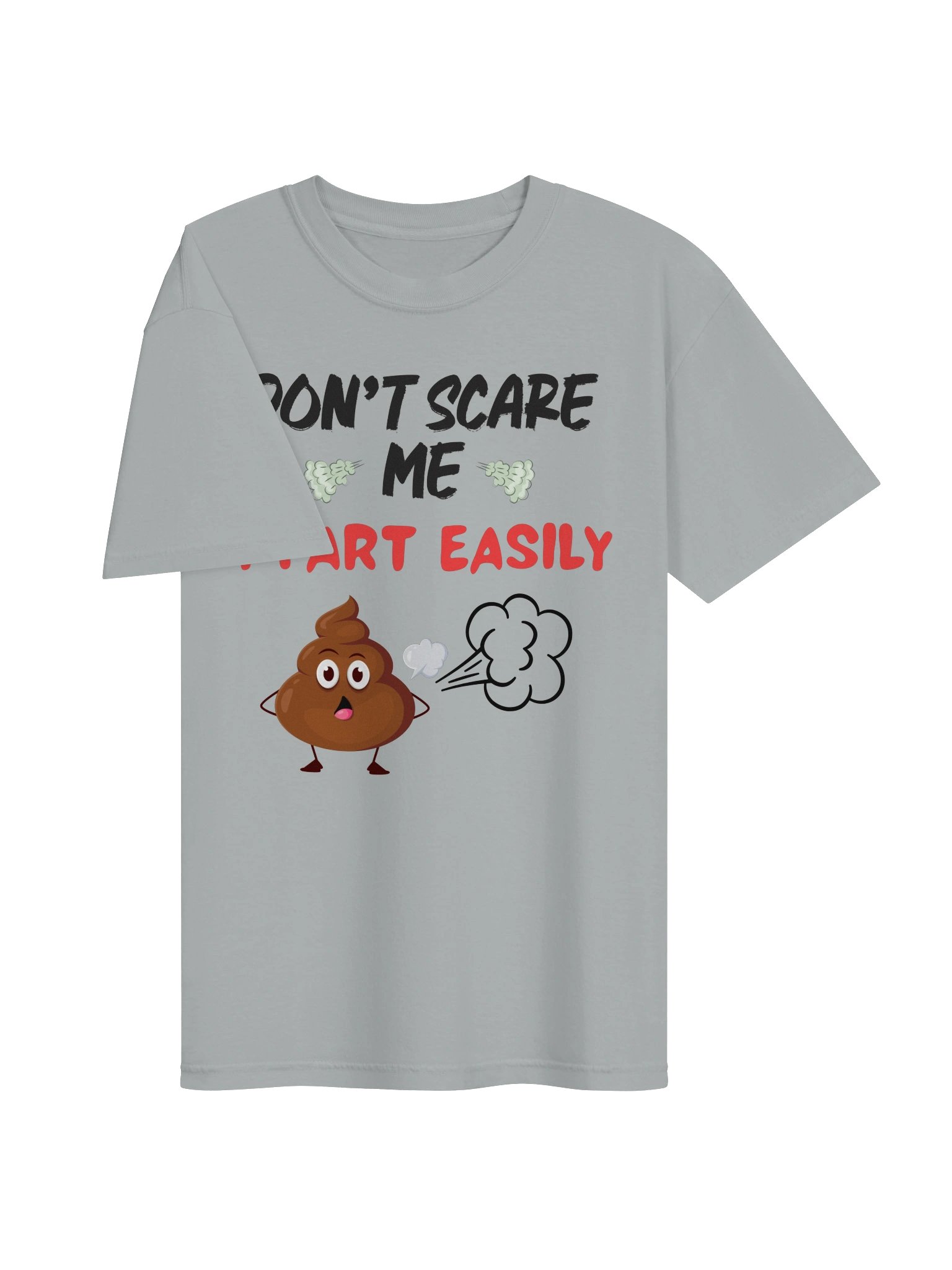 Don't Scare Me, I Fart Easily Tee product image (65)