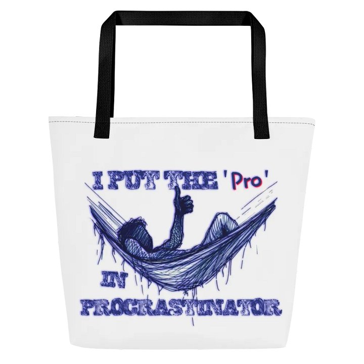 I Put the "Pro" in Procrastinator Large Tote Bag w/ Pocket product image (1)