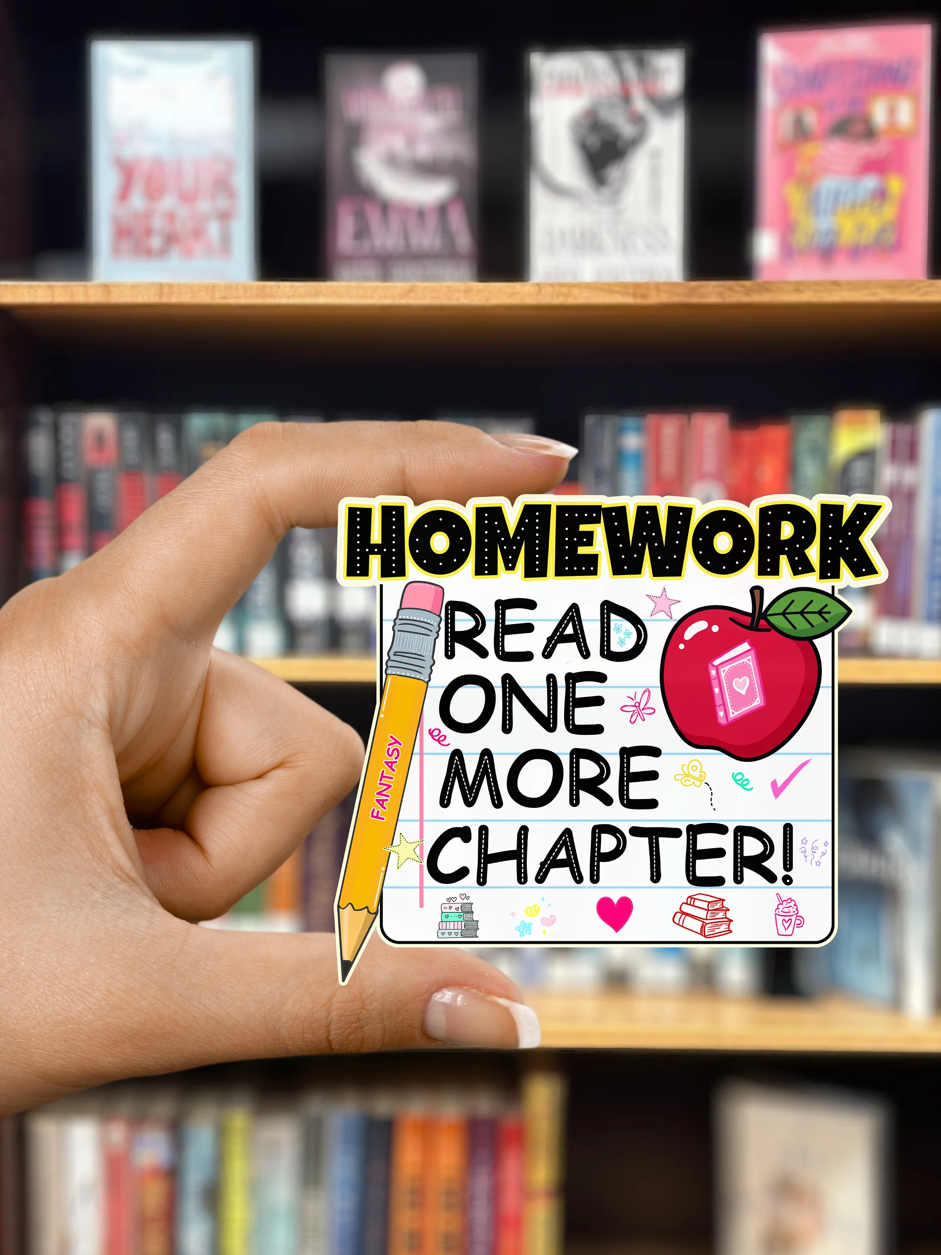 Sticker ~ Homework Read One More Chapter product image (1)