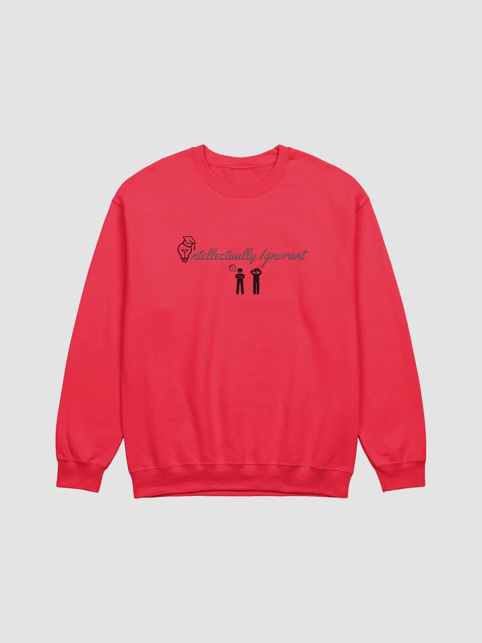INTELLECTUALLY IGNORANT ( GREY SCALE) Crewneck Sweatshirt product image (2)