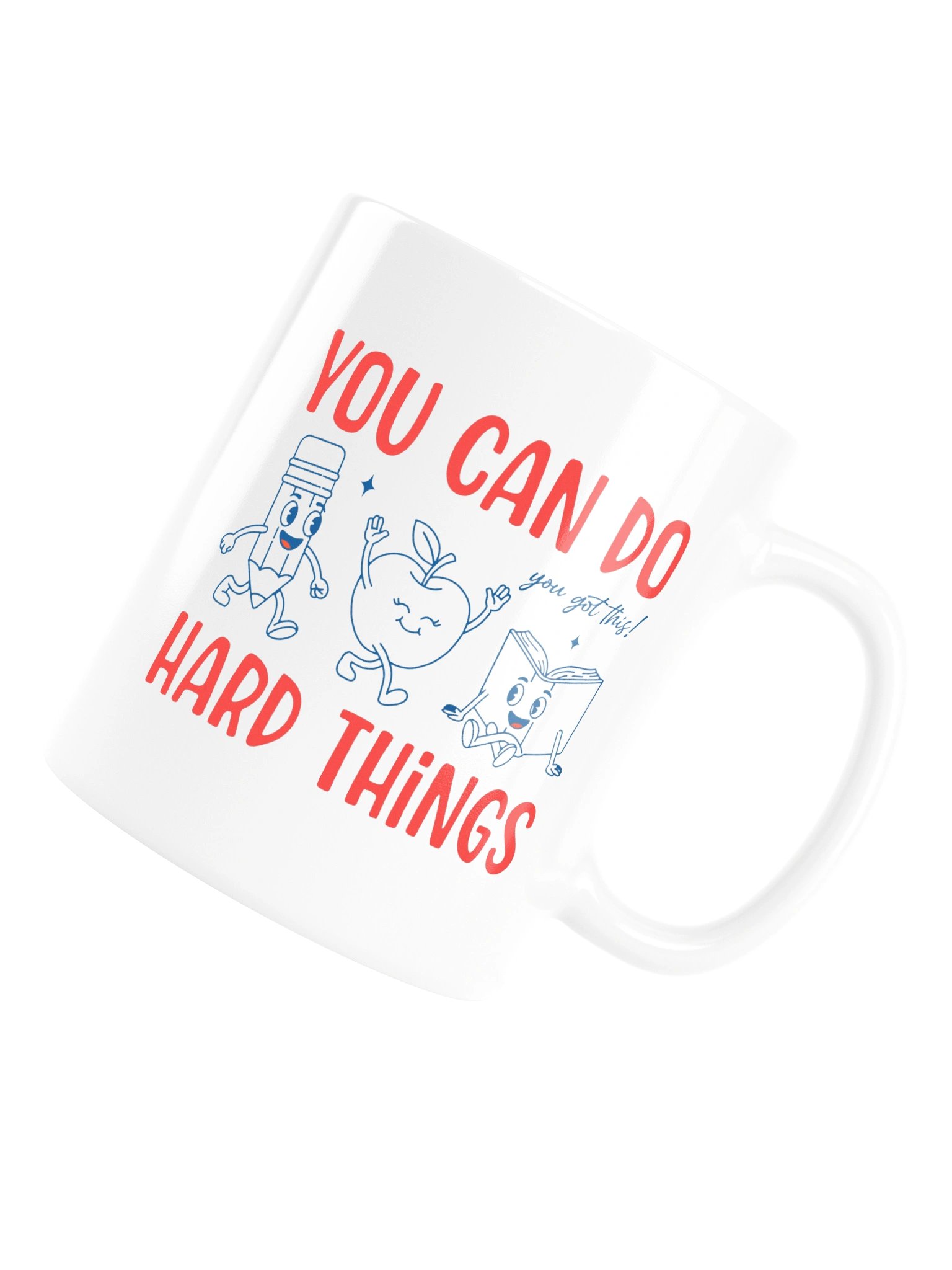 Teacher Mug You Can Do Hard Things product image (16)
