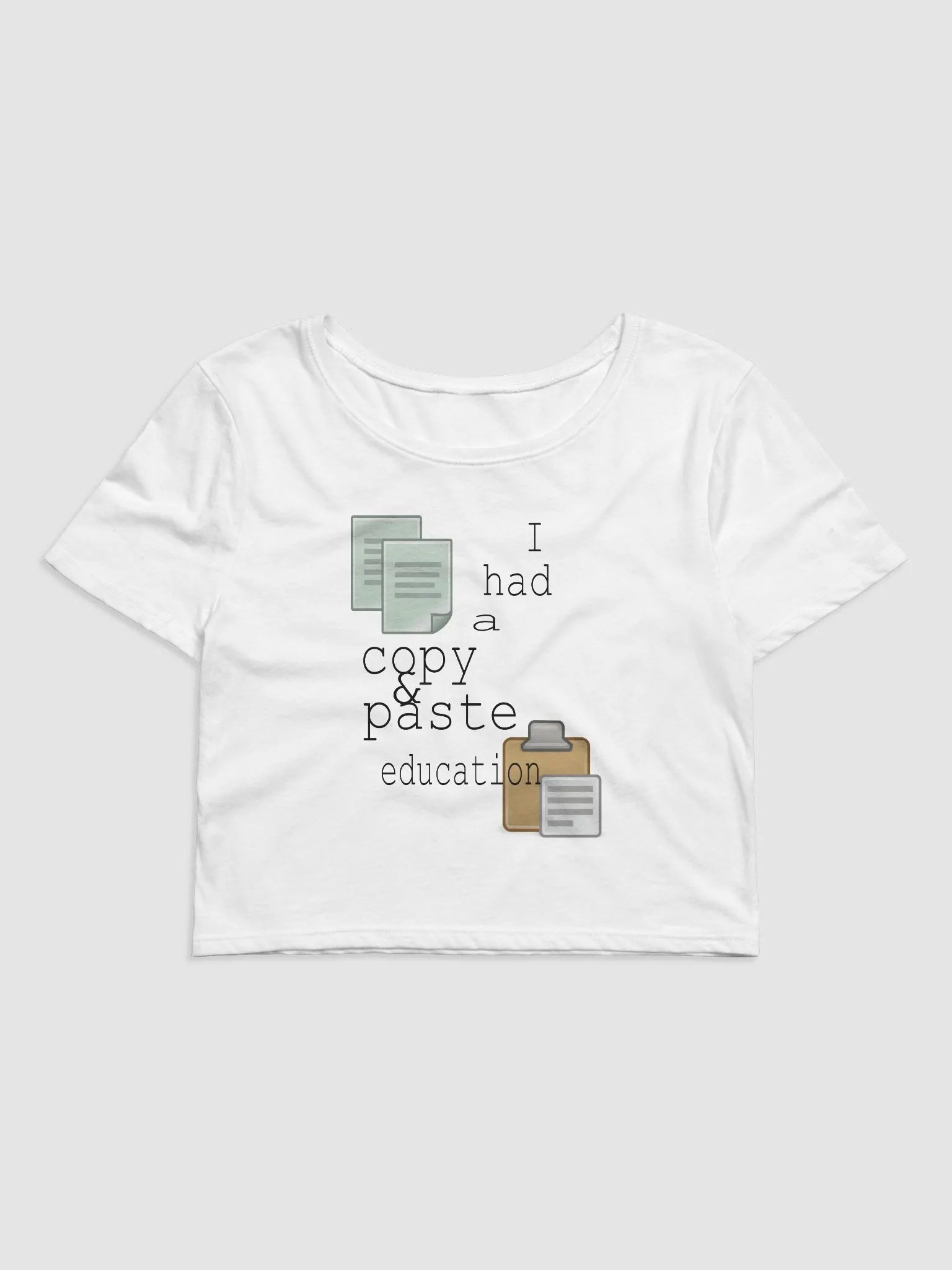 I Had A Copy & Paste Education - Colour - Bella+Canvas Women's Crop Tee product image (2)