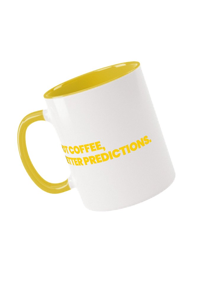 HOT COFFEE, BETTER PREDICTIONS Ceramic Mug with Yellow Inside product image (1)