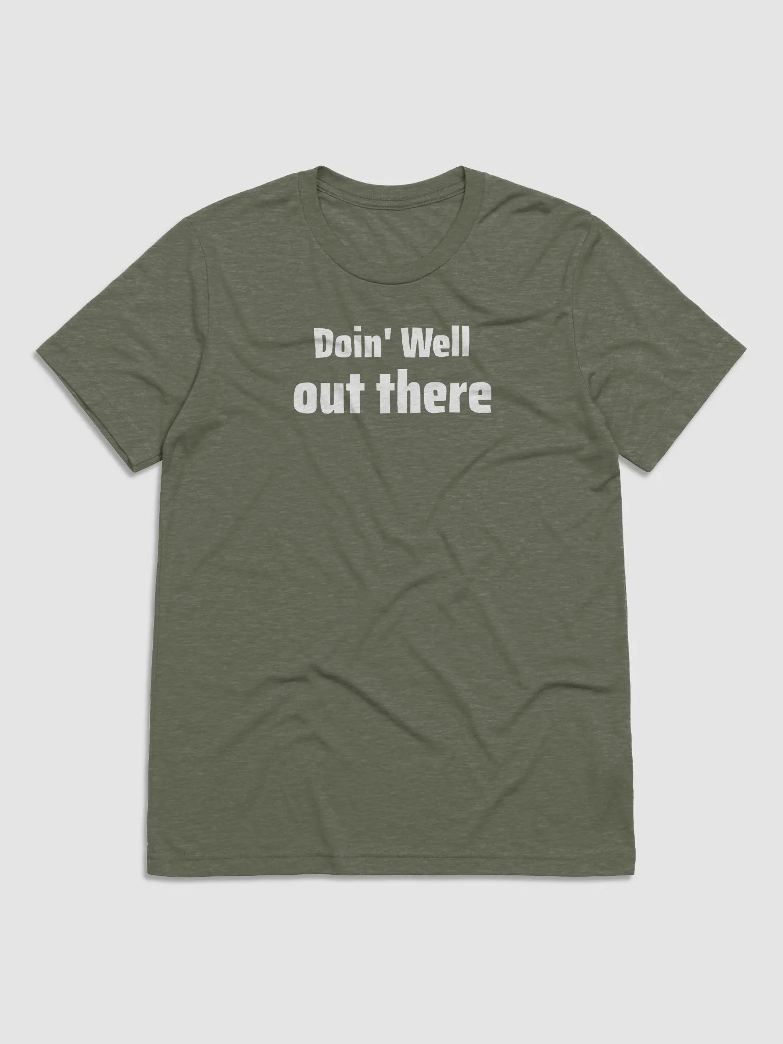 Doin' Well out there - Triblend Tee product image (1)