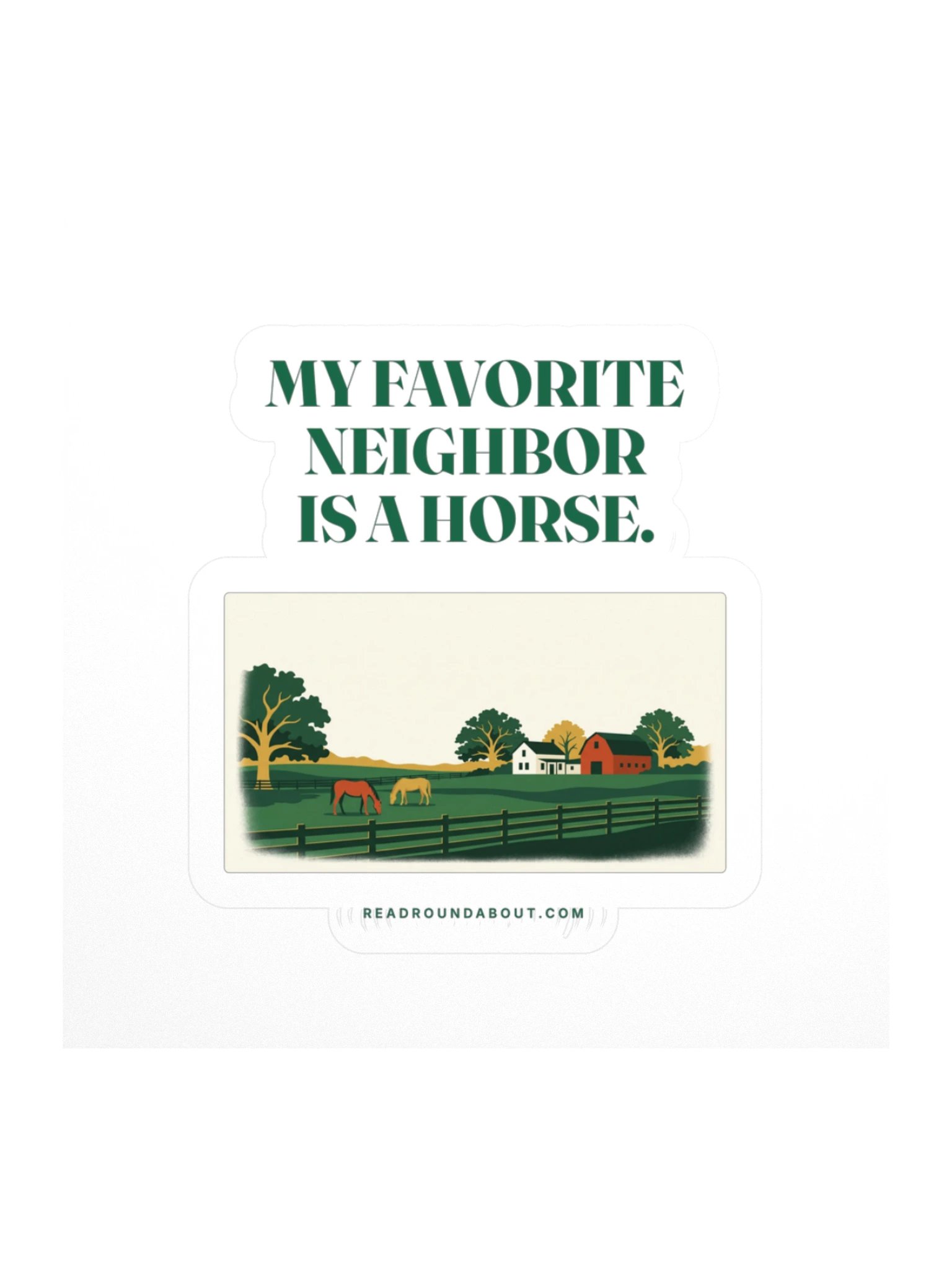 Favorite Neighbor Sticker product image (1)