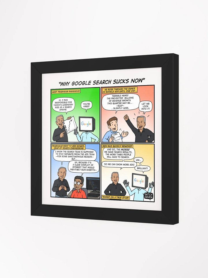 "Why Google search sucks now" framed poster (10″×10″) product image (2)