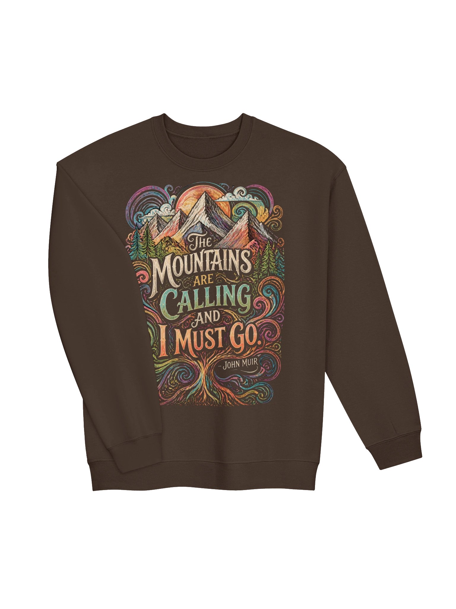 Mountains Are Calling Sweatshirt, John Muir Nature Quote Graphic product image (5)
