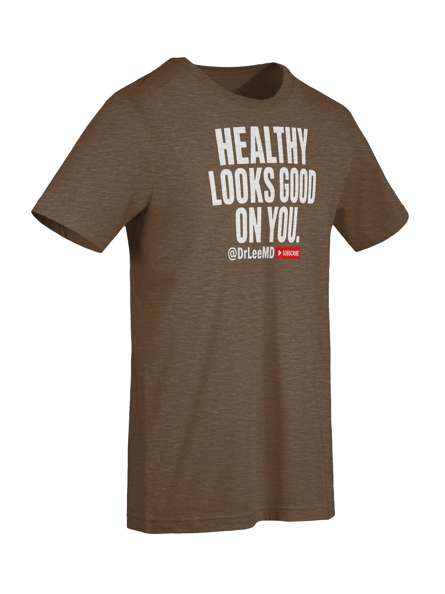 Healthy Looks Good on You Unisex T-Shirt product image (8)