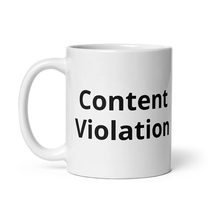 Content Violation Mug | Ken the Manager Official Coffee Mug product image (1)