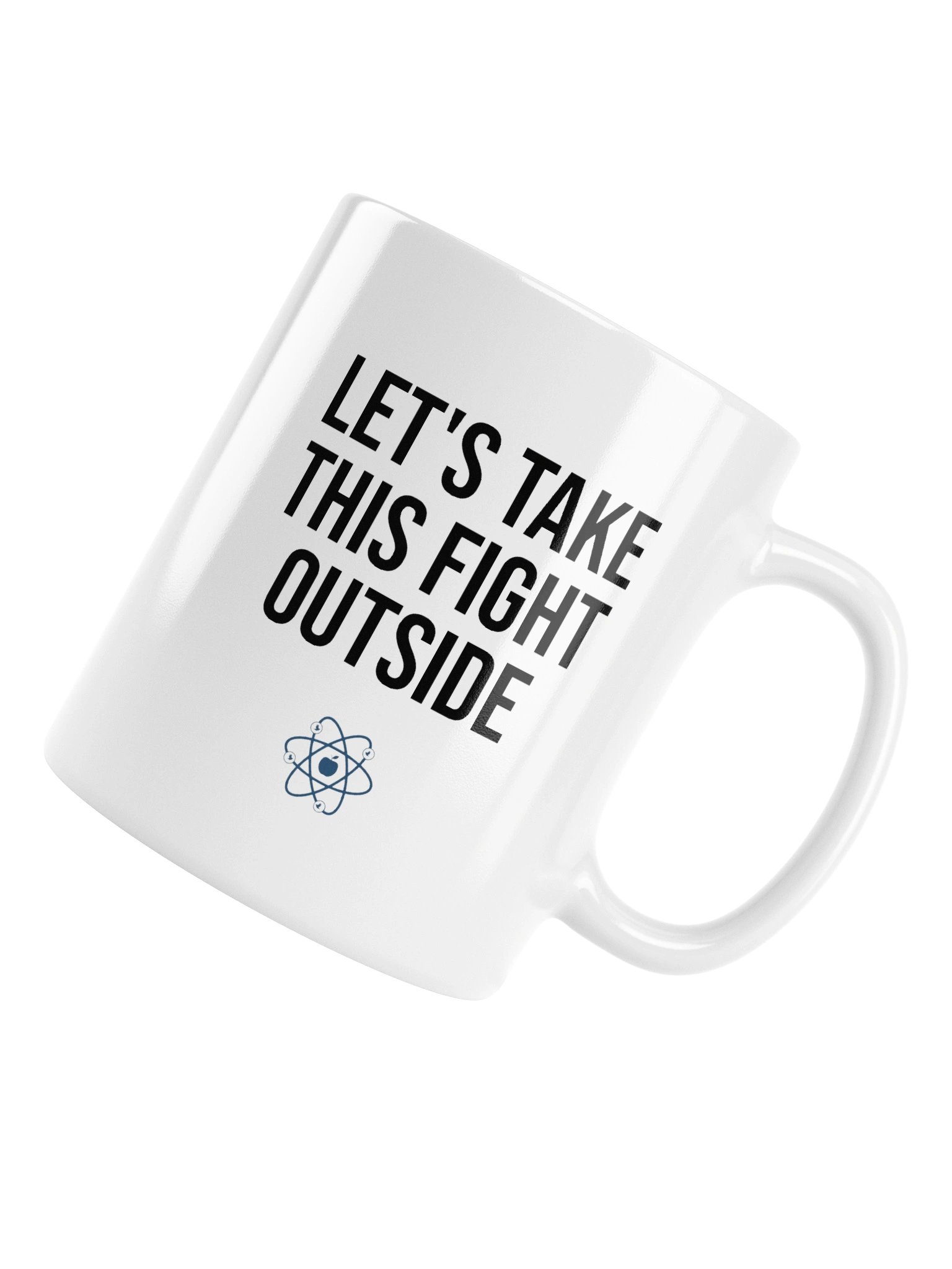 Let's Take This Fight Outside Mug product image (16)