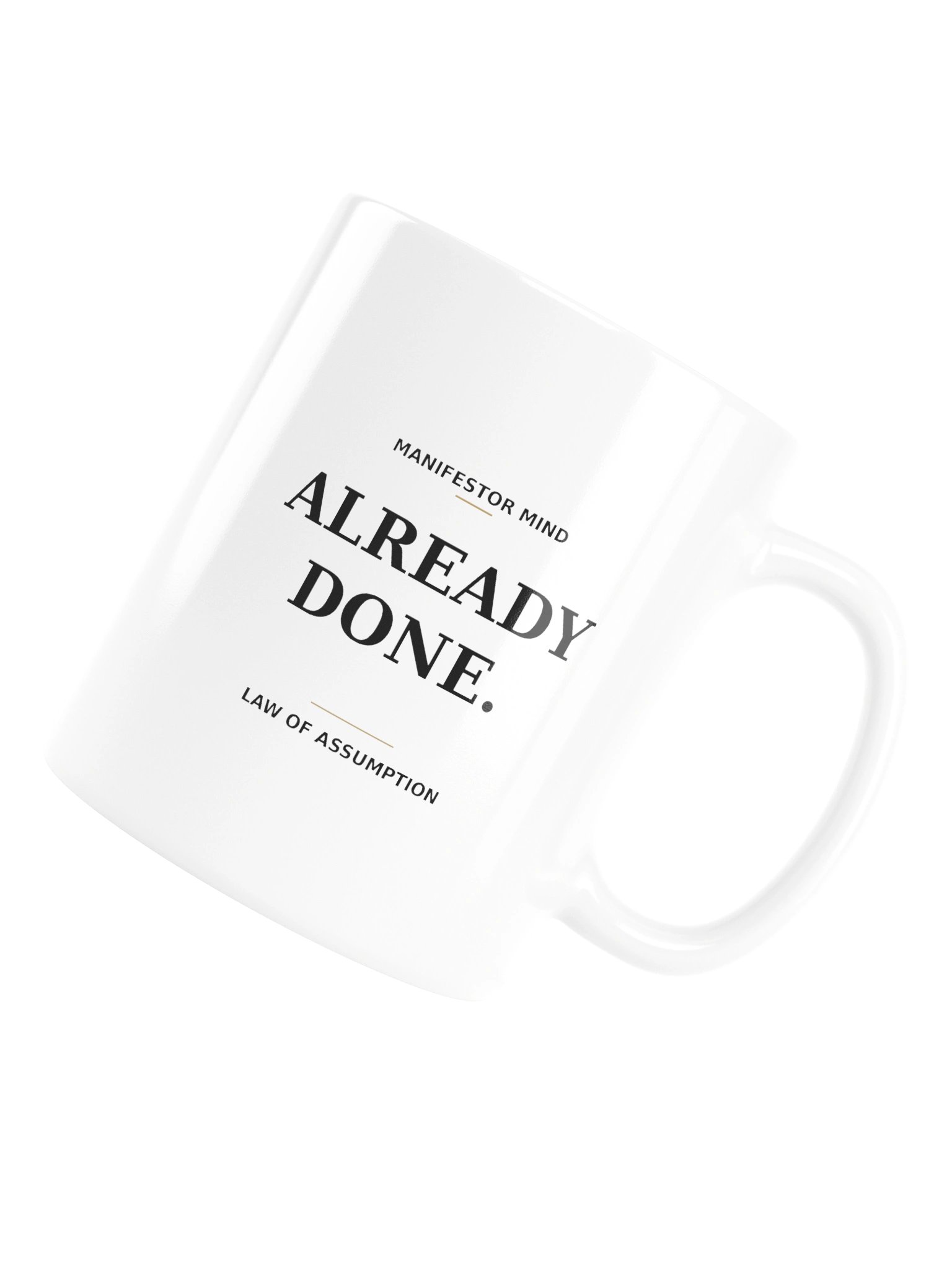 ALREADY DONE. Manifestor Morning Mug | Law of Assumption Anchor product image (6)