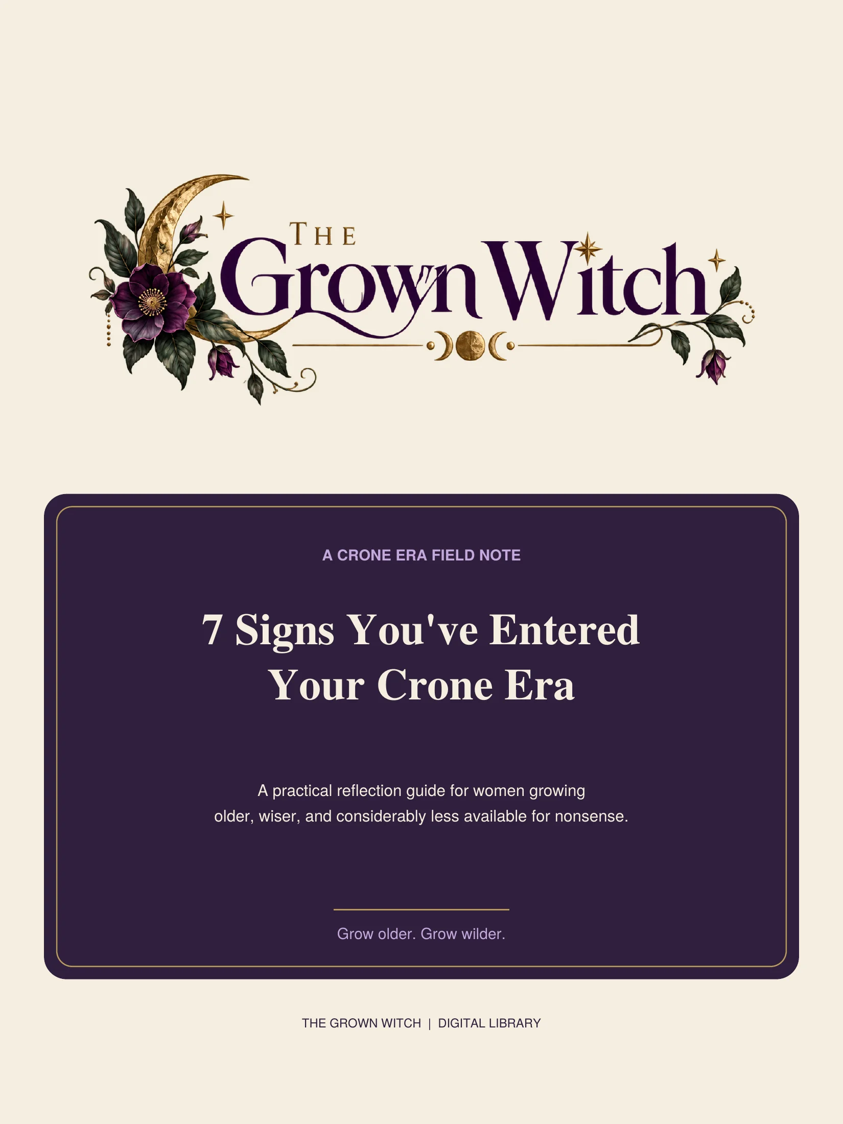7 Signs You've Entered Your Crone Era: Free Field Note product image (1)