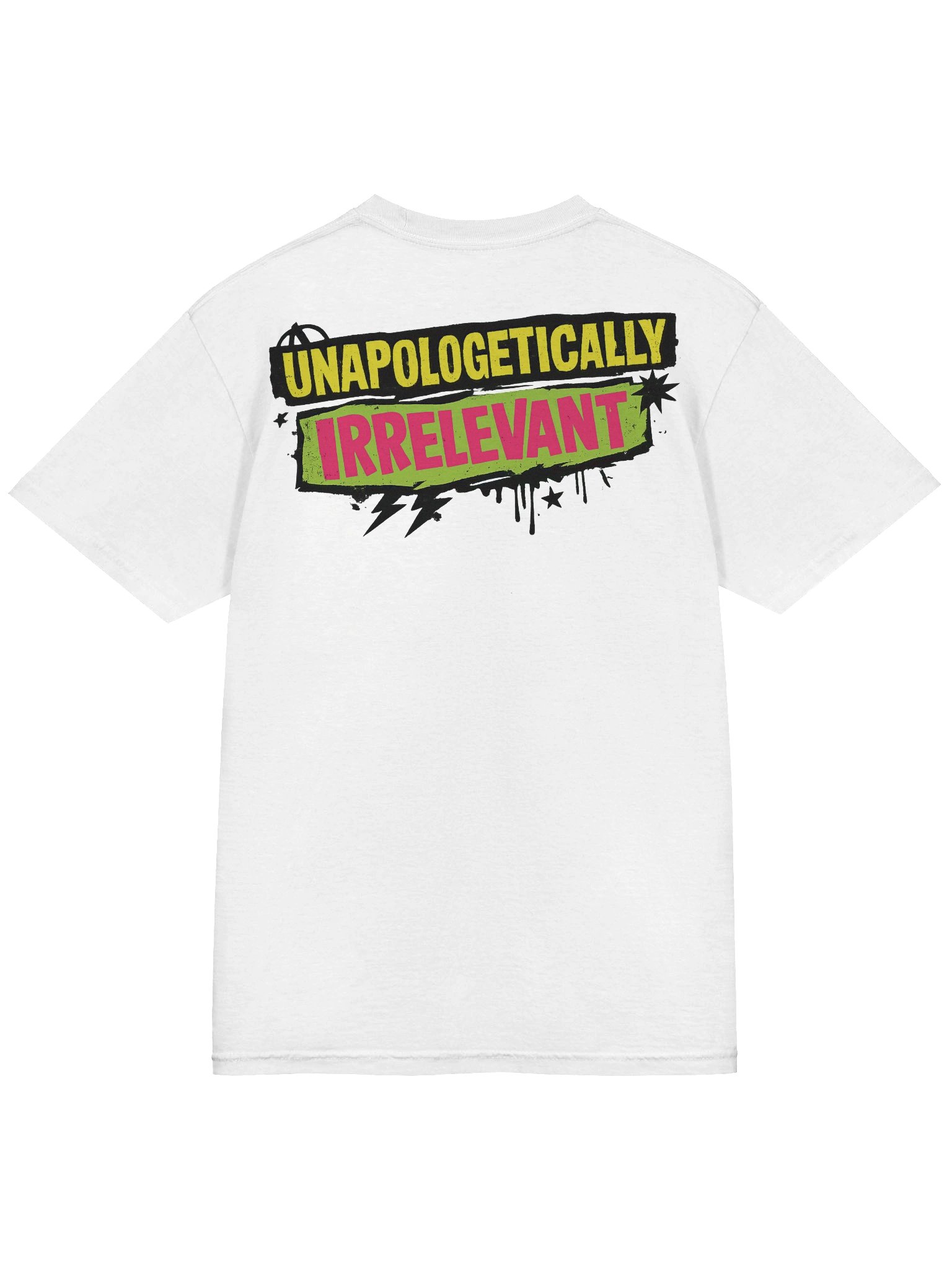 Unapologetically Irrelevant (Back Print) product image (4)