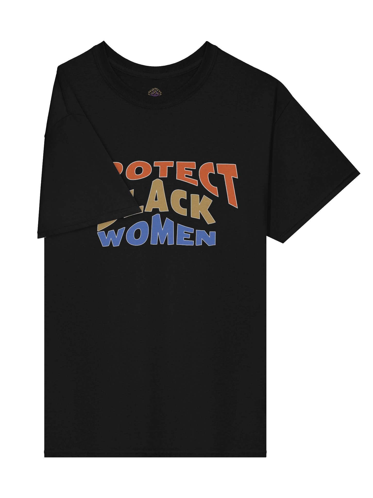 Protect Black Women Unisex Print T-Shirt product image (4)
