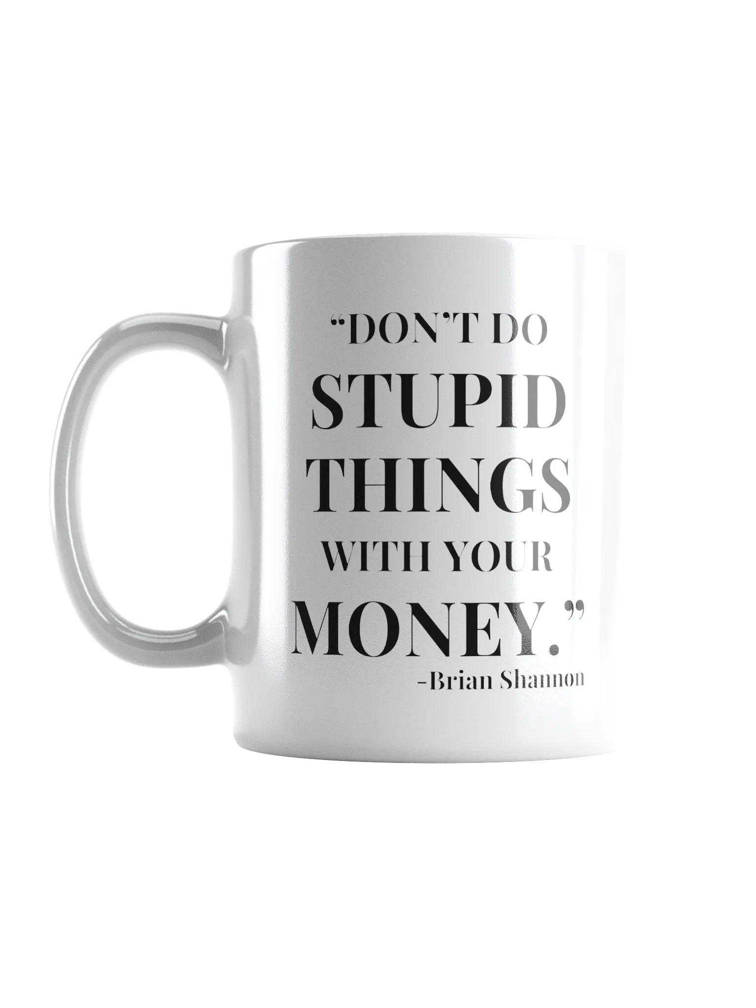 Don't Do Stupid Things Mug product image (1)