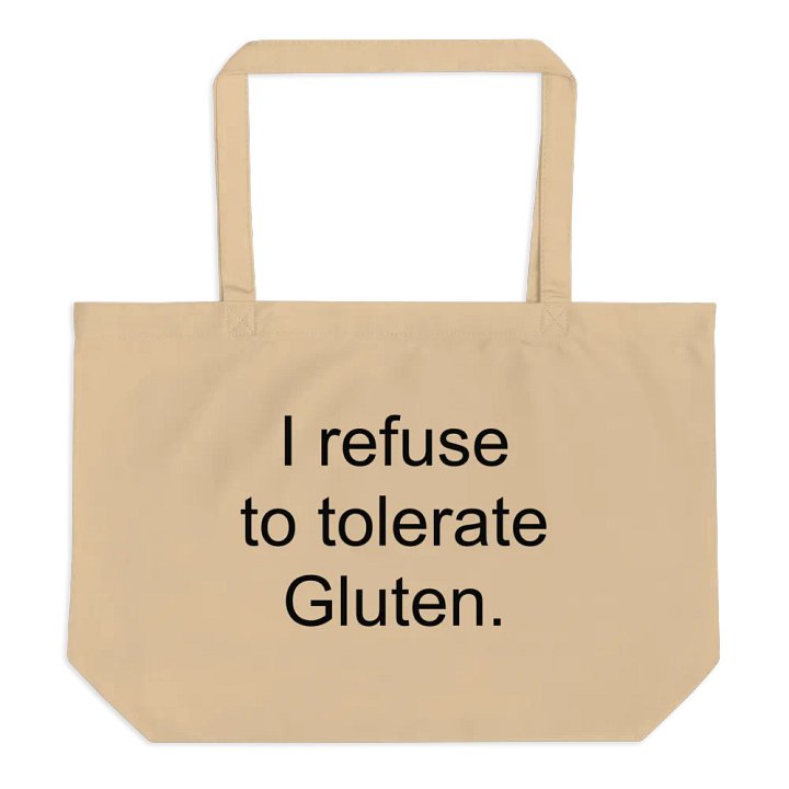I refuse to tolerate gluten eco tote product image (2)