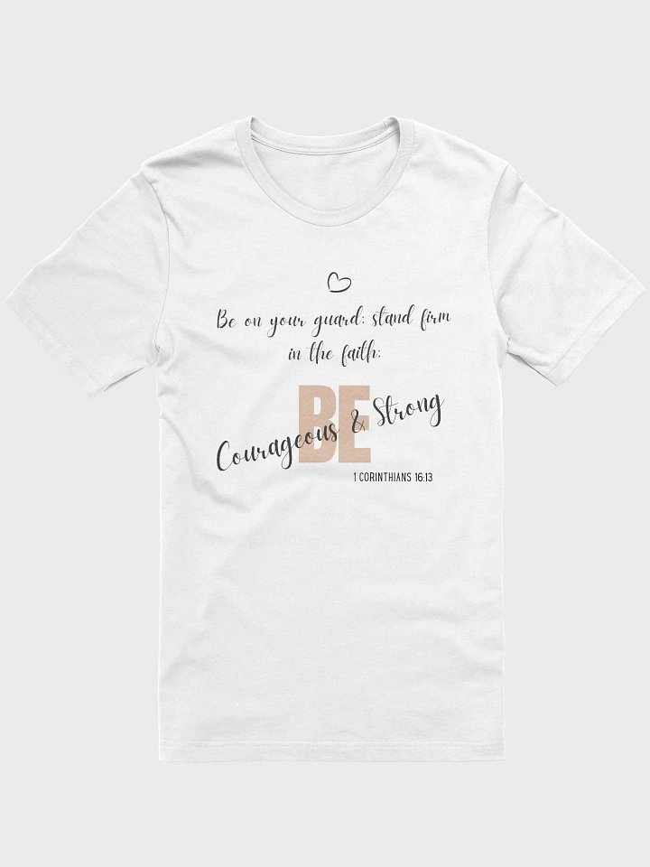 Be Courageous and Be Strong - 1 Corinthians 16:13 product image (6)