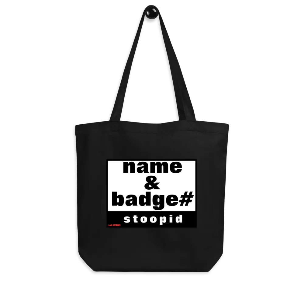 NAME AND BADGE# STOOPID product image (8)