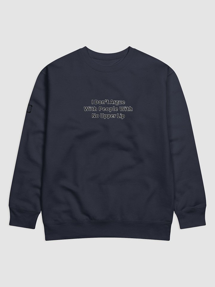 " No Upper Lip" Sweatshirt product image (2)