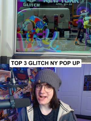 Top 3 Best things at the Glitch NY Pop Up #animation #tadc #theamazingdigitalcircus #digitalcircus #tiktokpartner 