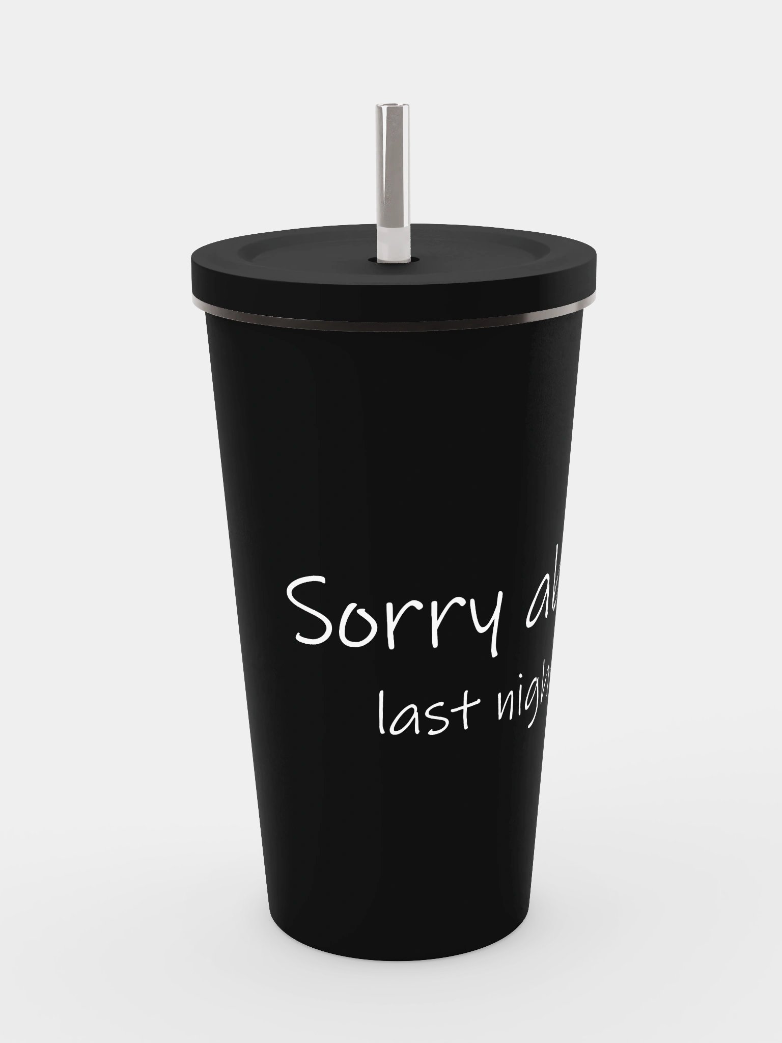 Sorry About Last Night Tumbler product image (8)