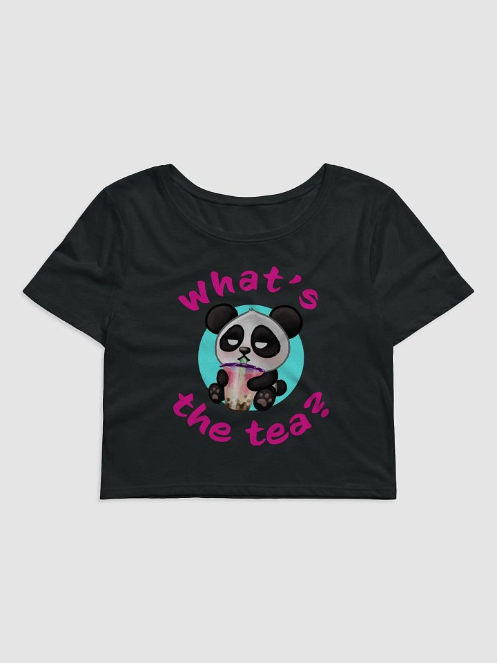 What's the Tea? Crop Top product image (2)