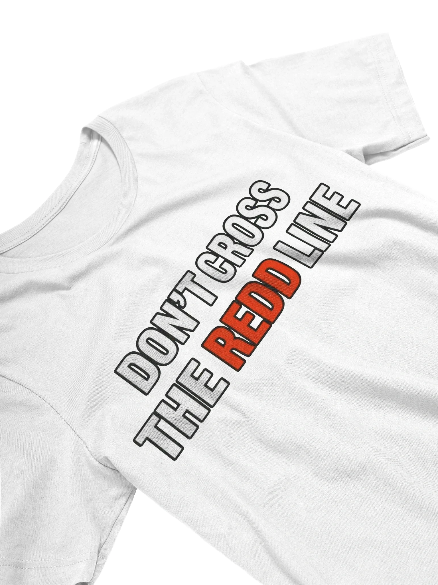 Don't Cross The Redd Line T Shirt thumbnail 87