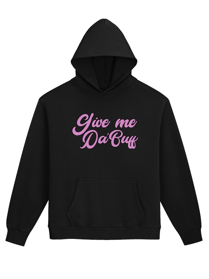 Give Me Da'Buff … Pink Script Oversized Hoodie product image (2)