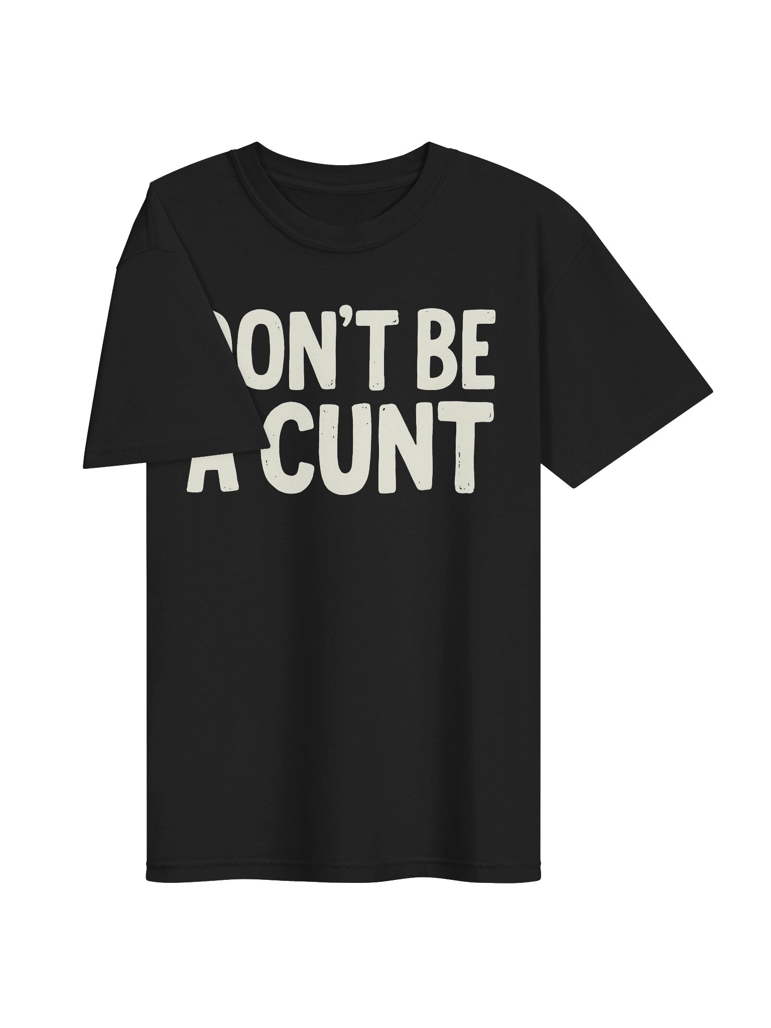 Don’t Be A Cunt product image (7)