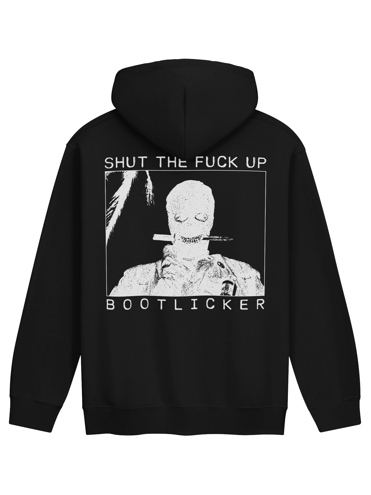 SHUT THE FUCK UP BOOTLICKER W/ INSIGNIA product image (2)