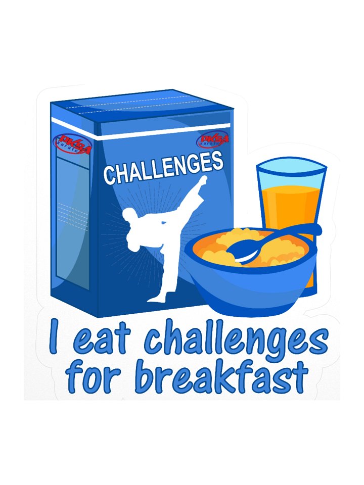 I Eat Challenges For Breakfast Sticker product image (1)