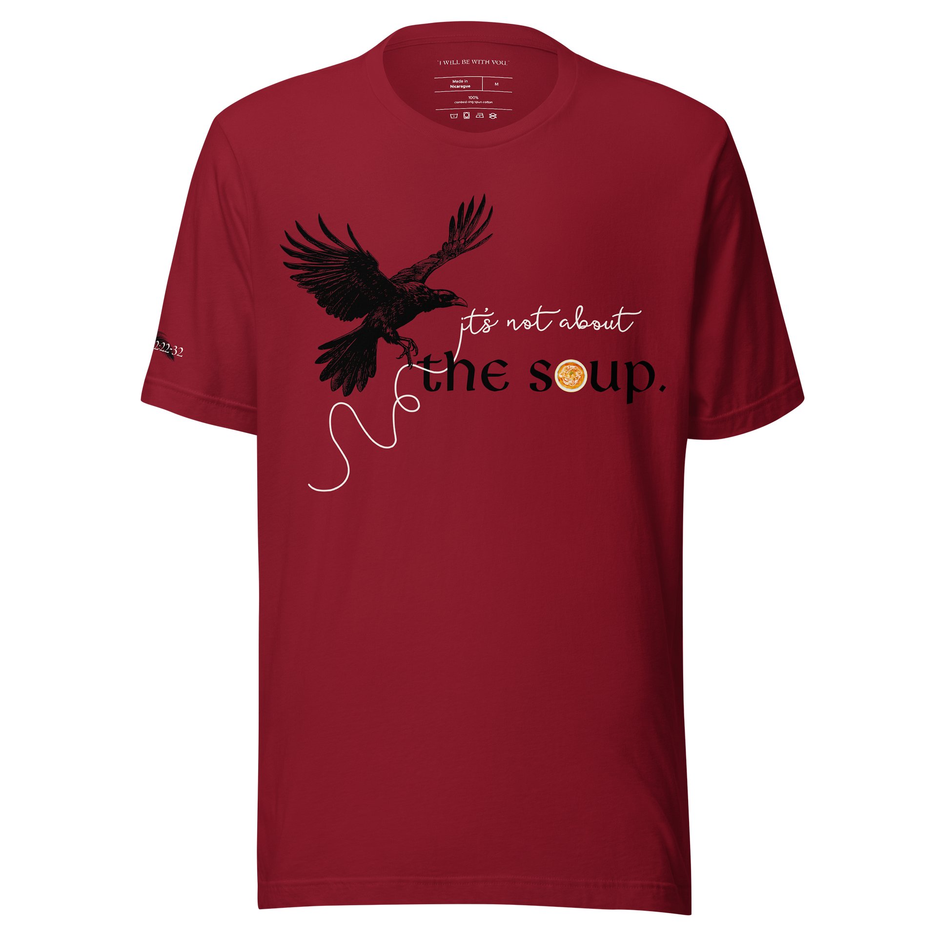 It's Not About the Soup T-Shirt product image (3)