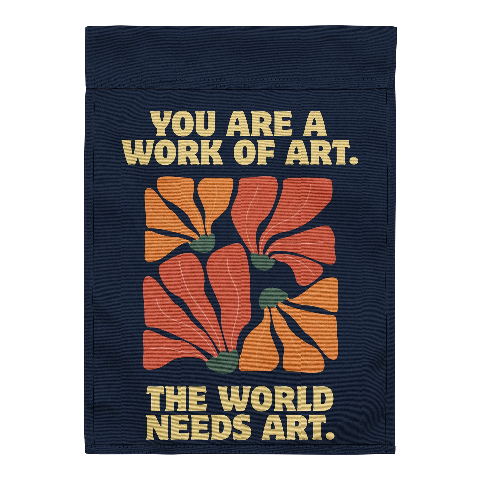 You Are a Work of Art Garden Flag | Inspirational Floral T-Shirt | Positive Affirmation Garden Flag | Self Love Gift | Artist Gift product image (2)