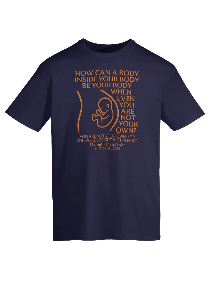 You Are Not Your Own T-Shirt product image (1)