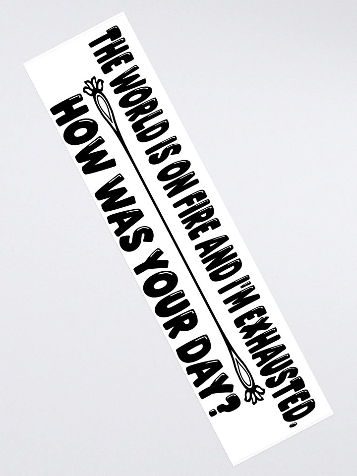 Exhausted, Your day? product image (2)