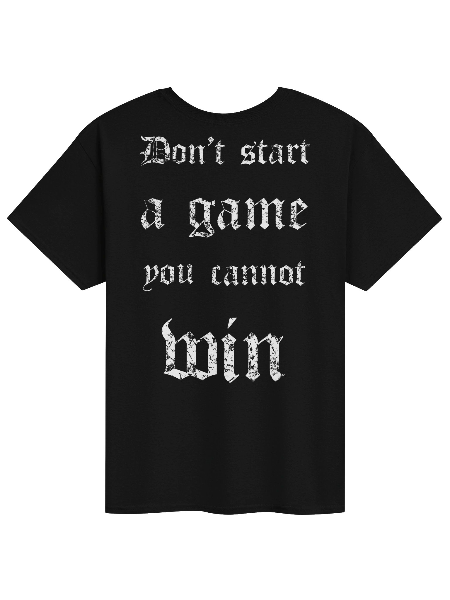 You Cannot Win T-Shirt product image (2)