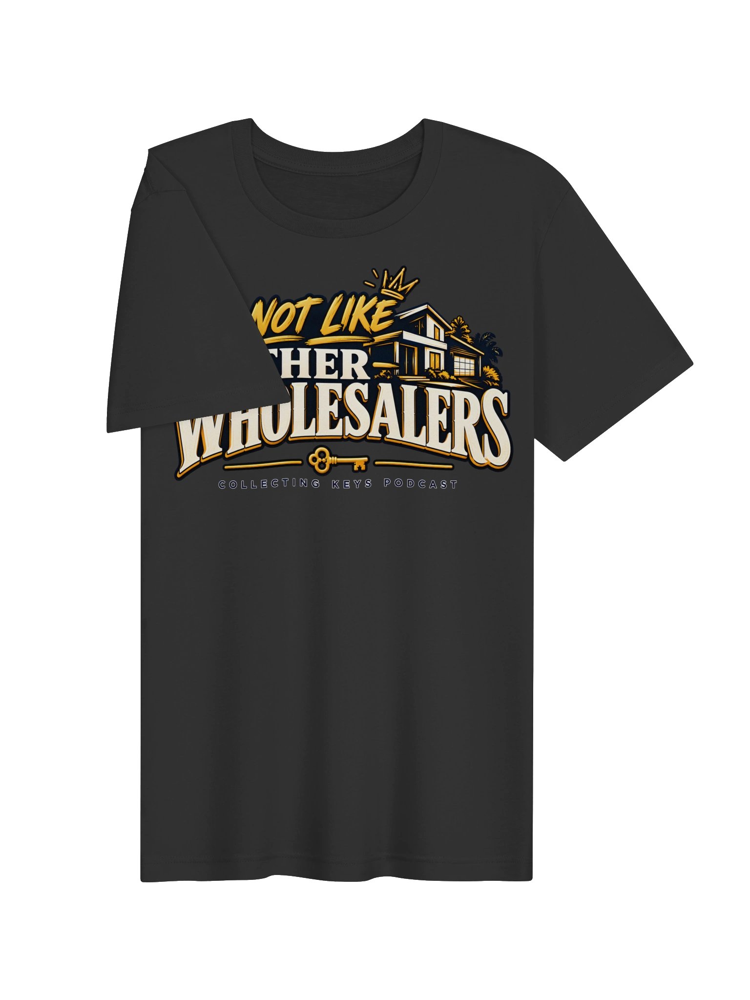 I’m Not Like Other Wholesalers Podcast Tee product image (3)